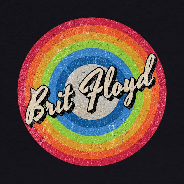 Vintage Style circle - Brit Floyd by henryshifter